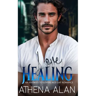 Love Healing: An Friends-To-Enemies Age Gap Romance