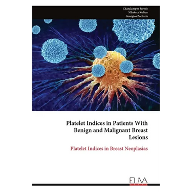 Platelet Indices in Patients With Benign and Malignant Breast Lesions
