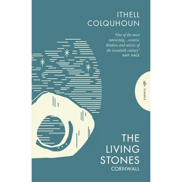 The Living Stones: Cornwall