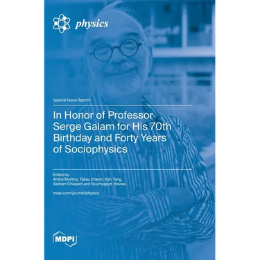 In Honor of Professor Serge Galam for His 70th Birthday and Forty Years of Sociophysics