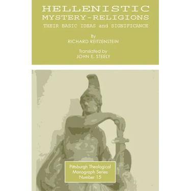 Hellenistic Mystery-Religions