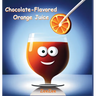 Chocolate-Flavored Orange Juice