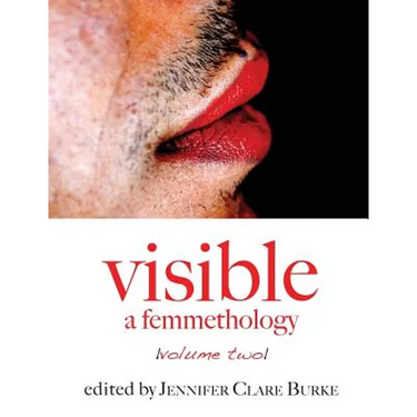 Visible: A Femmethology, Volume Two