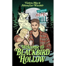 Welcome to Blackbird Hollow