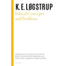 Ethical Concepts and Problems