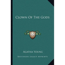 Clown Of The Gods