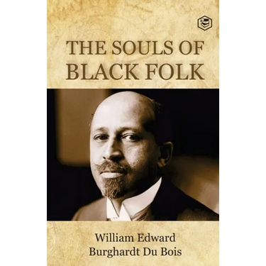 The Souls of Black Folk