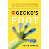 The Gecko's Foot: Bio-Inspiration: Engineering New Materials from Nature
