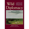 Wild Diplomacy: Cohabiting with Wolves on a New Ontological Map