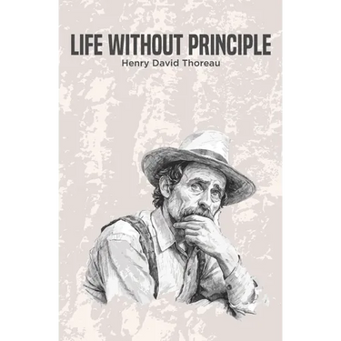 Life Without Principle