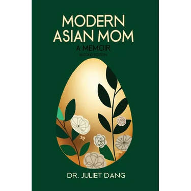 Modern Asian Mom: A Memoir