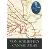 Von Schlieffen's "Cannae" Atlas