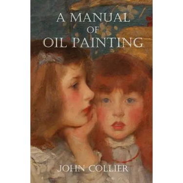 A Manual of Oil Painting