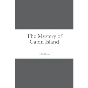 The Mystery of Cabin Island