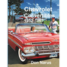 Chevrolet Convertibles 1952-1967