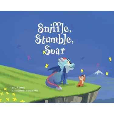 Sniffle, Stumble, Soar