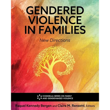 Gendered Violence in Families: New Directions