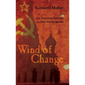 Wind of Change: An American Journey in Post-Soviet Russia