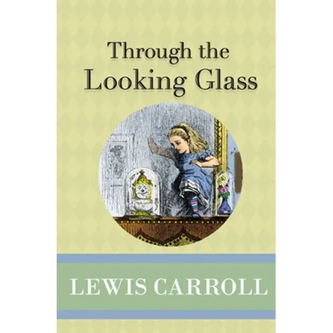 Through the Looking Glass