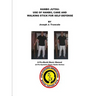 Hanbo Jutsu: Use of hanbo, cane and walking stick for self defense