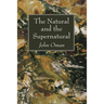 The Natural and the Supernatural