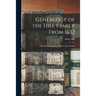 Genealogy of the Hill Family From 1632: Including a Biographical Sketch of Joel Barlow