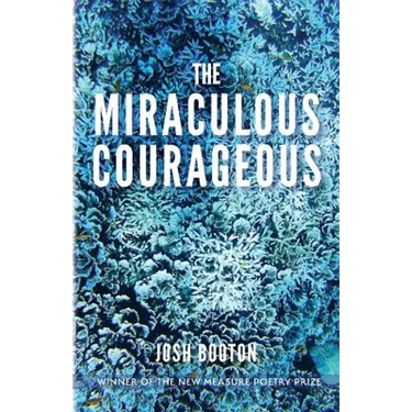 The Miraculous Courageous