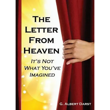 The Letter from Heaven: It's Not What You've Imagined
