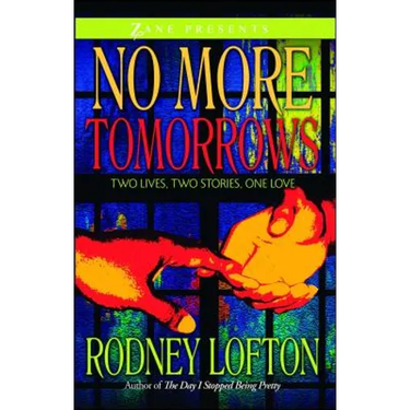 No More Tomorrows: Two Lives, Two Stories, One Love