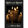 Relics and Rituals