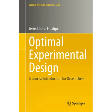 Optimal Experimental Design: A Concise Introduction for Researchers