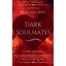Dark Soulmates: How To Break Free From Toxic Karmic Relationships & Find Healthy Love