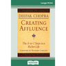 Creating Affluence: The A-To-Z Steps to a Richer Life (16pt Large Print Edition)