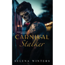 Carnival Stalker: A Dark Stalker Romance