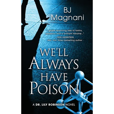 We'll Always Have Poison