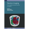 Neutron Imaging: From Applied Materials Science to Industry