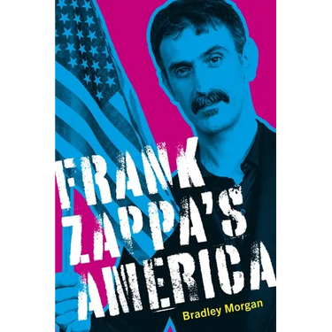 Frank Zappa's America