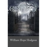Carnacki, The Ghost Finder