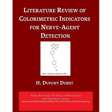 Literature Review of Colorimetric Indicators for Nerve-Agent Detection