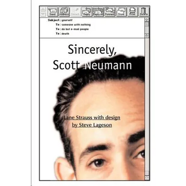 Sincerely, Scott Neumann