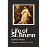 Life of St. Bruno