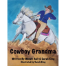 Cowboy Grandma
