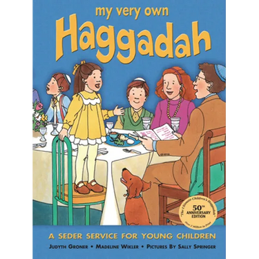 My Very Own Haggadah: A Seder Service for Young Children