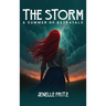 The Storm: A Summer Of Betrayals
