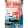 The Eagle's Claw: A Novel of the Battle of Midway
