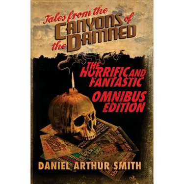 Tales from the Canyons of the Damned: Omnibus No. 1