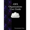 AWS Organizations User Guide