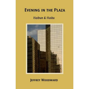 Evening in the Plaza: Haibun & Haiku