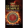The Guardian Temple: Demonic Dealings