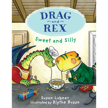 Drag and Rex 2: Sweet and Silly